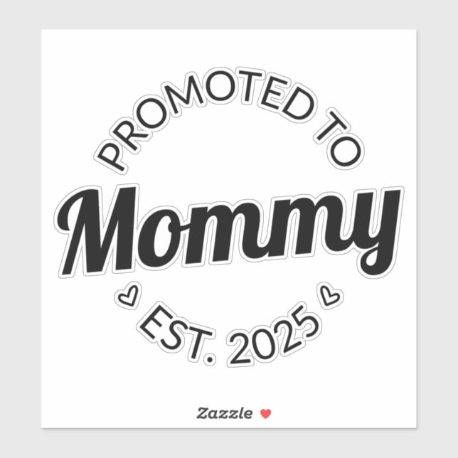 Sticker Promu À Mommy Est. 2025 I (Feuille)
