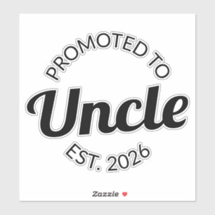 Sticker Promu À Oncle Est. 2026 I
