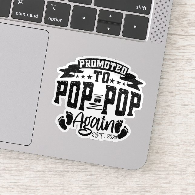 Sticker Promu À Pop Pop De Nouveau Est 2024 Amusant Grand- (Détail)