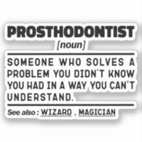 Prosthodontiste Noun Dental Praticien Humour