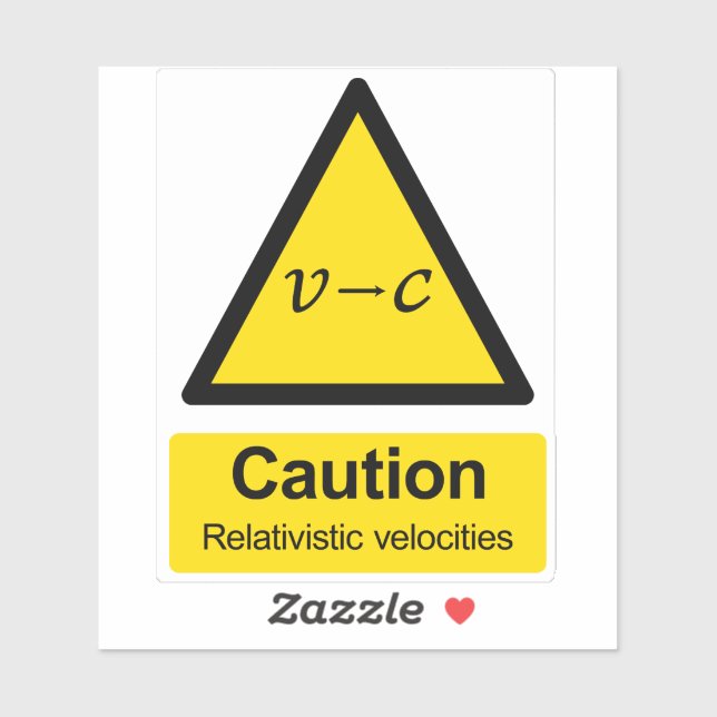 Sticker Prudence relativiste vélocité avertissement autoco (Feuille)