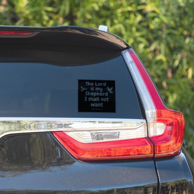 Sticker Psaume 23:1-Le Seigneur est mon Berger, Je Ne Veux (Côté voiture)
