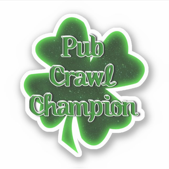 Sticker Pub Crawl Champion St. Patrick's Day (Devant)