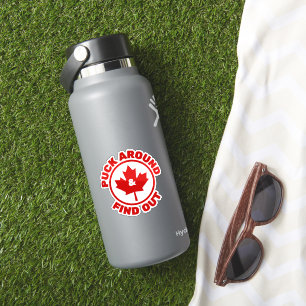 Sticker Puck Around & Find Out Feuille d'érable canadienne