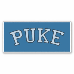 Sticker PUKE (Noir et Blanc fané sur Bleu)
