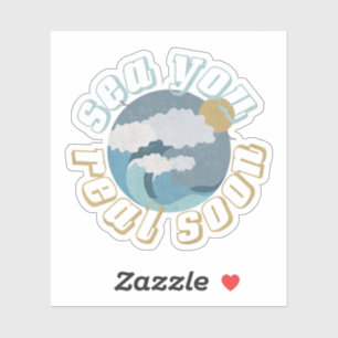 Sticker Pun d'été : Mer Vous Réel Bientôt