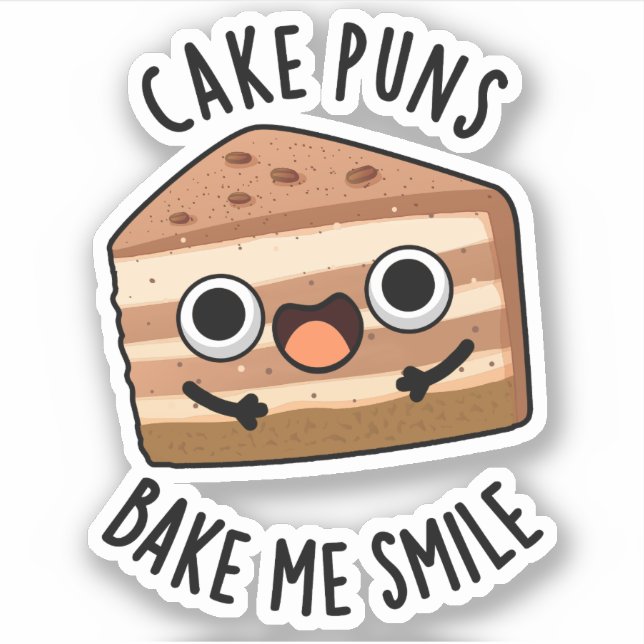Sticker Puns de gâteaux Bake Me Smile Drôle Pun de nourrit (Devant)