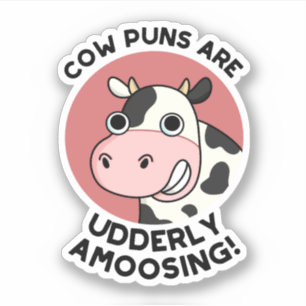 Sticker Puns de vache Udderly Amoosing Funky Animal Pun
