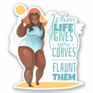 Sticker Quand la vie vous donne des courbes