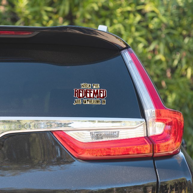Sticker Quand les rachetés se rassemblent (Côté voiture)