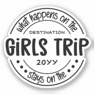 Sticker Que se passe-t-il sur Girls Trip Custom Girls Vaca