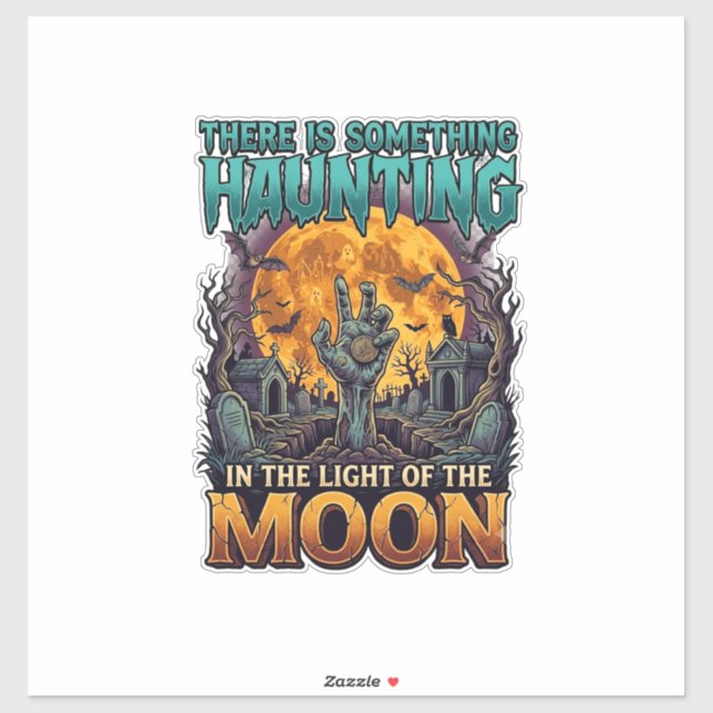 Sticker Quelque chose hantant lune Halloween Zombie Main G (Feuille)