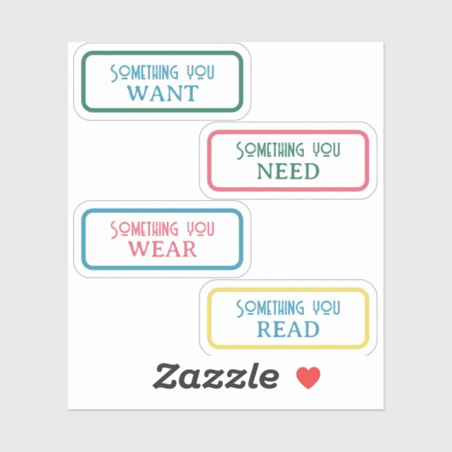 Sticker Quelque chose que vous voulez, besoin, porter, lir (Feuille)