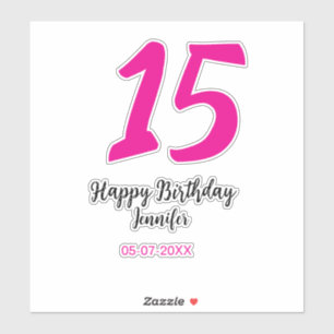 Sticker quiencenera 15e anniversaire ajouter date année te
