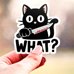 Sticker Quoi ? Chat noir avec couteau Vinyl amusant