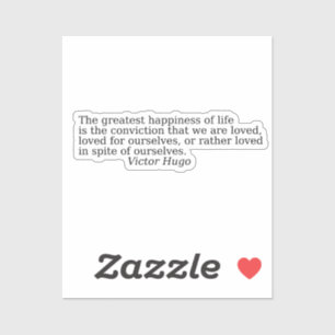 Sticker Quotes about life by Victor Hugo