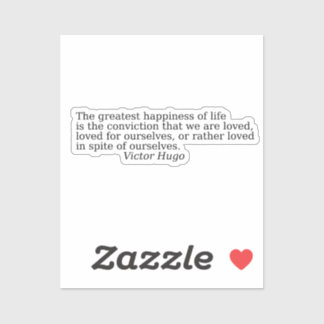 Sticker Quotes about life by Victor Hugo