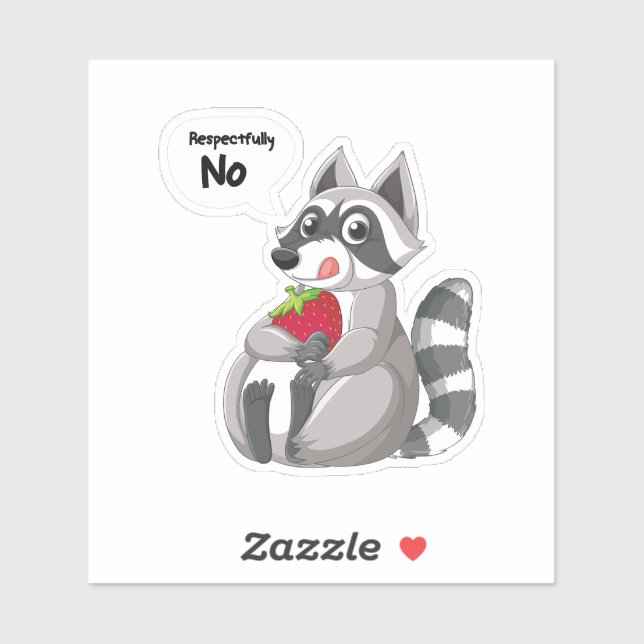 Sticker Raccoon Respectueusement Non, Drôle Raccoon (Feuille)