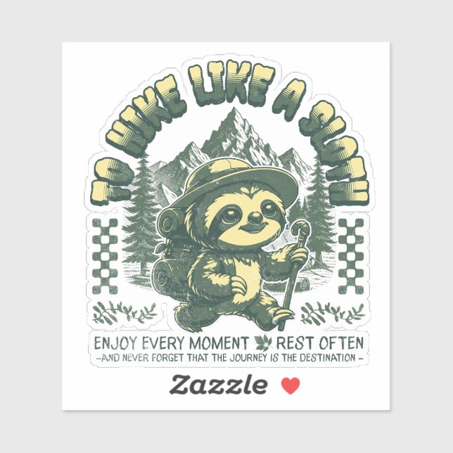Sticker Randonnée Comme Sloth Funny Randonnée Motivational (Feuille)