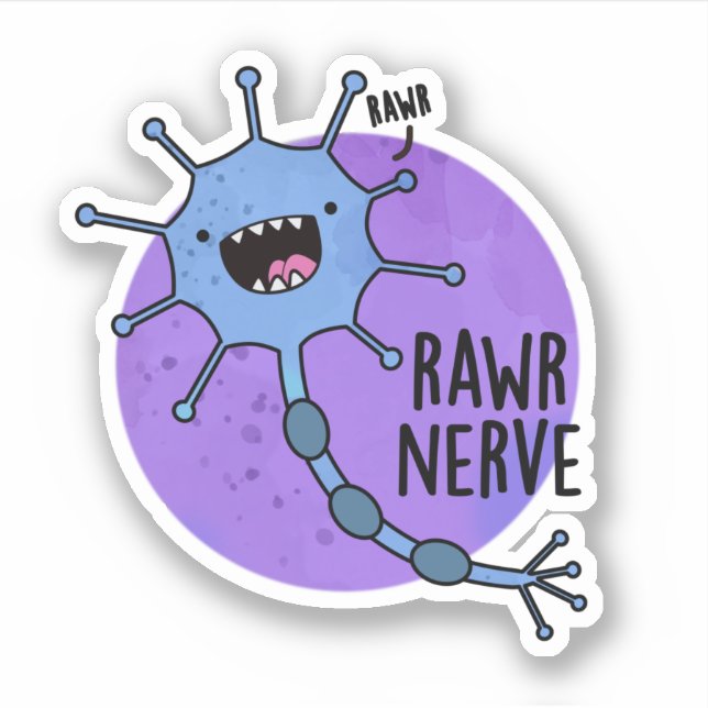Sticker Rawr Nerve Funny Neuron Nerve Pun (Devant)