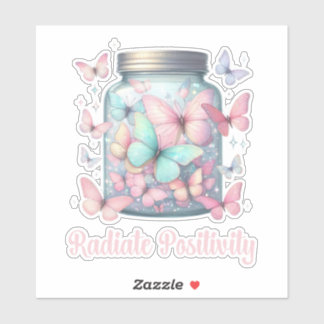 STICKER RAYONNER POSITIVEMENT, AFFIRMATION QUOTIDIENNE POS