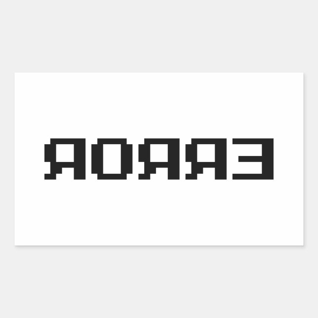 STICKER RECTANGULAIRE Я Я Я Ǝ | ERREUR (Devant)