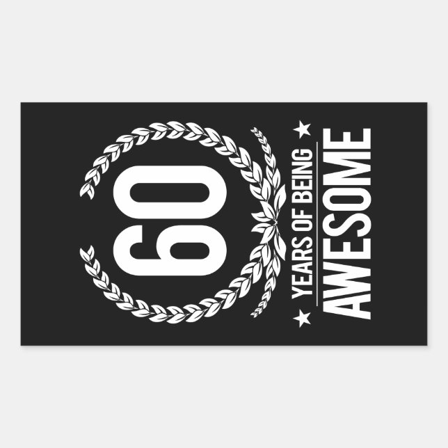 Sticker Rectangulaire 60e anniversaire (60 ans d'être génial) (Devant)