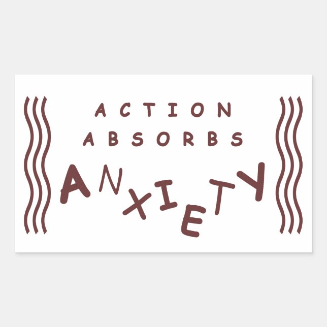 Sticker Rectangulaire Action Absorbe L'Anxiété (Devant)