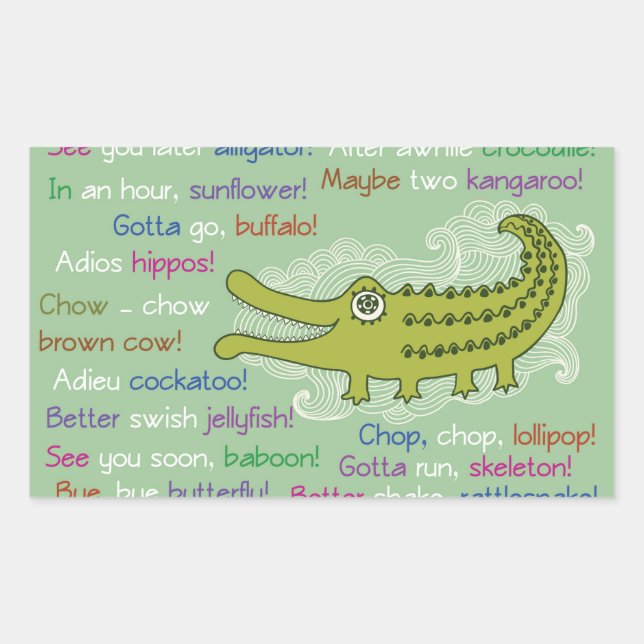 Sticker Rectangulaire Adieu et bonne chance de Groupe, Alligator (Devant)