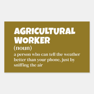 Sticker Rectangulaire Agriculture Life - Drôle Définition du travailleur