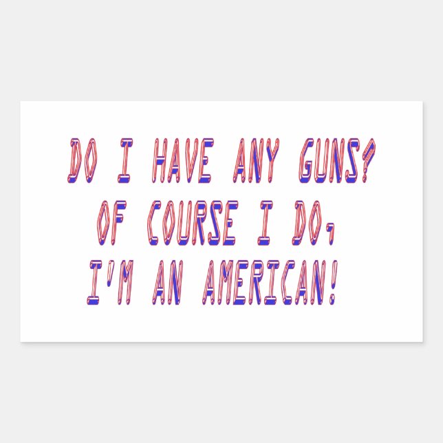 Sticker Rectangulaire Ai-je des armes ? (Devant)