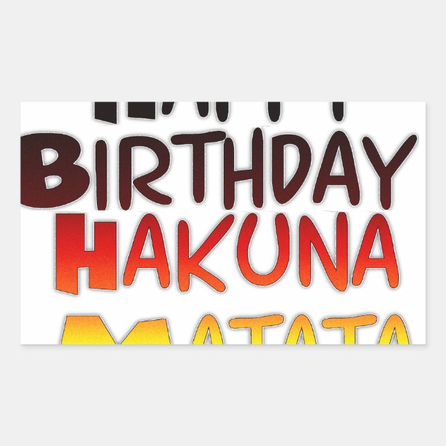 Sticker Rectangulaire Anniversaire allemand Hakuna Matata Art Imprimer (Devant)