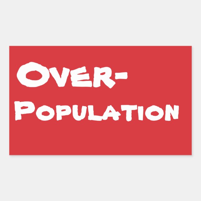 Sticker Rectangulaire ARRÊTER L'Autocollant Stop Overpopulation (Devant)