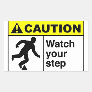 Sticker Rectangulaire ATTENTION Attention à votre marche