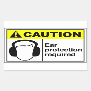 Sticker Rectangulaire ATTENTION Protection contre les oreilles