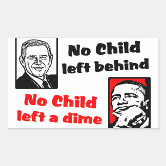 Sticker Rectangulaire Aucun Enfant N'A Laissé Un Dime !
