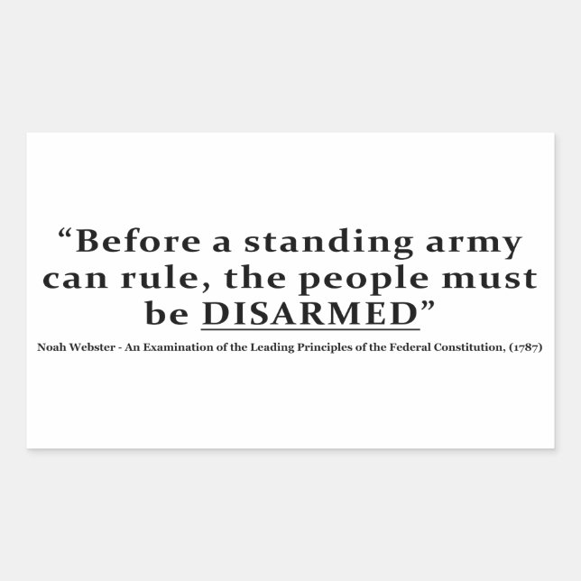 Sticker Rectangulaire Avant qu'une armée ne puisse gouverner le peuple,  (Devant)