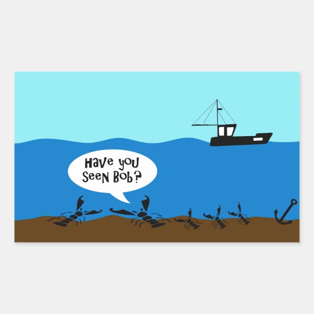 Sticker Rectangulaire Avez-vous vu Bob ? (Devant)