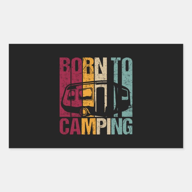 Sticker Rectangulaire Born to Camping Caravan Retro Style for Camper (Devant)