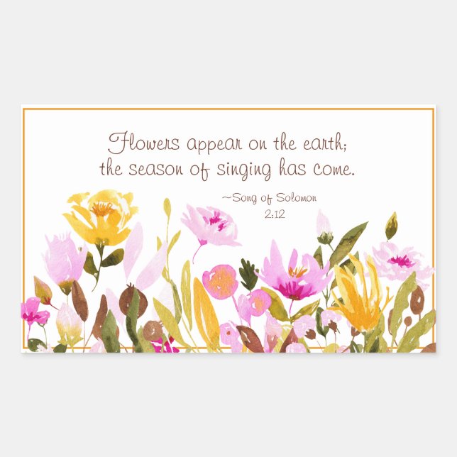 Sticker Rectangulaire Chanson de Salomon 2:12 Des fleurs apparaissent su (Devant)