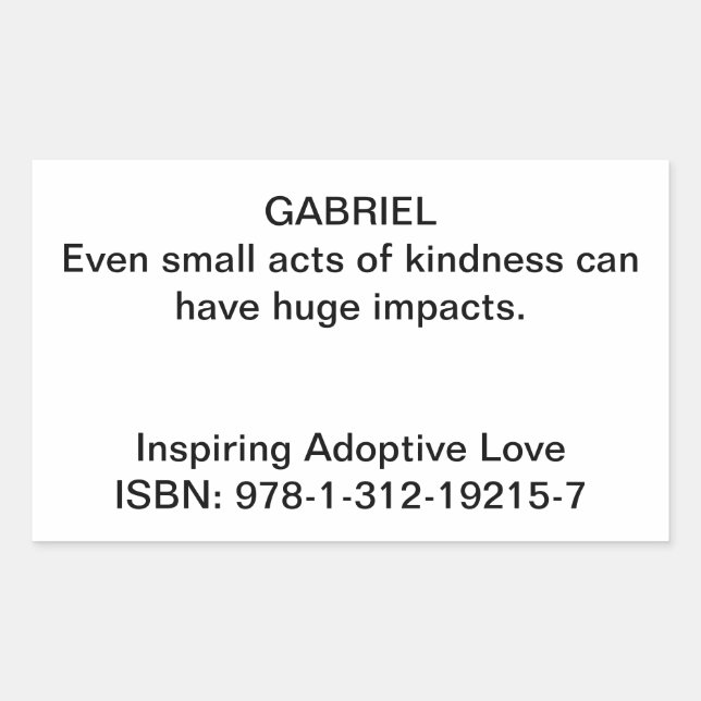 Sticker Rectangulaire Citation de Gabriel dans "Inspirer l'amour adoptif (Devant)