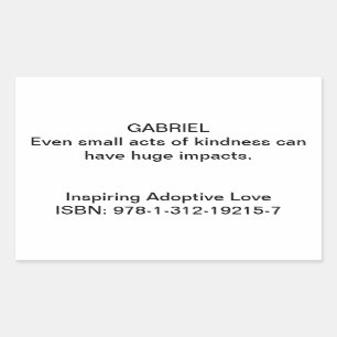 Sticker Rectangulaire Citation de Gabriel dans "Inspirer l'amour adoptif