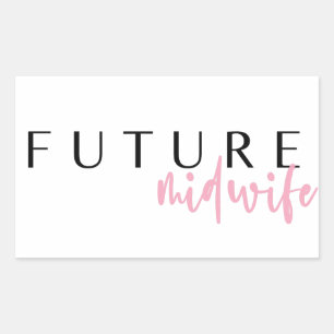 Sticker Rectangulaire Citation de la future sage-femme // carrière profe