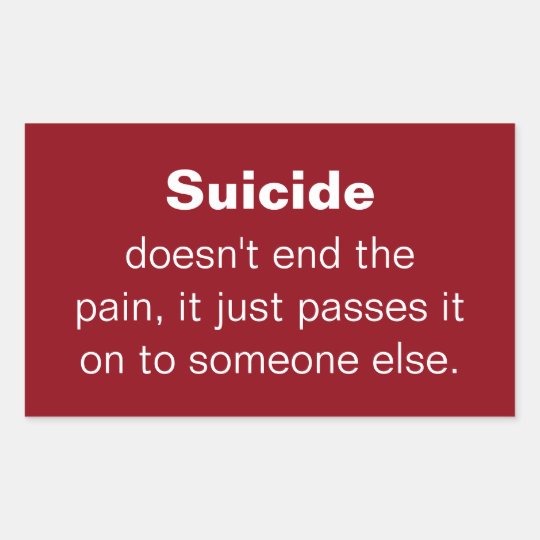 Sticker Rectangulaire Citation De Prevention De Suicide Zazzle Fr