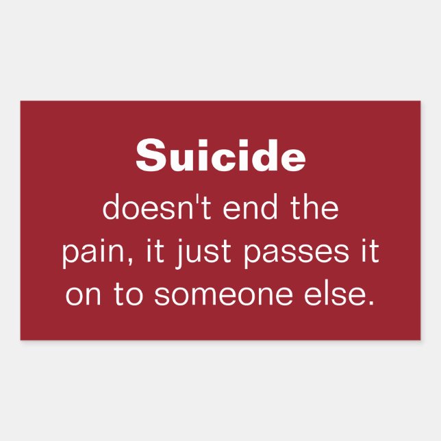 Sticker Rectangulaire Citation de prévention du suicide (Devant)