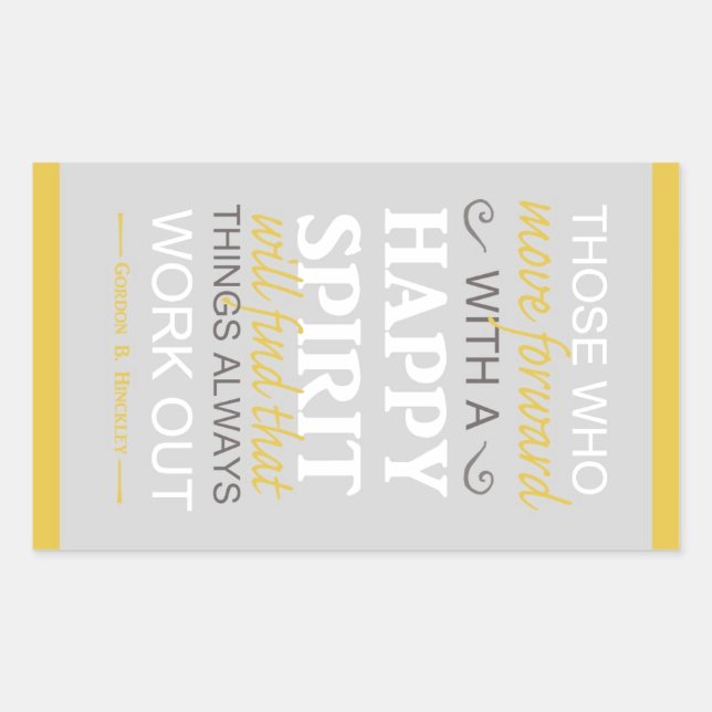 Sticker Rectangulaire citation inspirante gordon b hinckley lds (Devant)