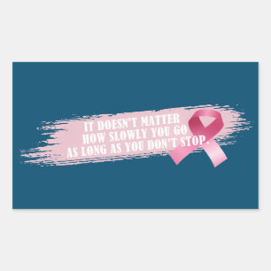 Sticker Rectangulaire Citation inspirante Sensibilisation au cancer du s