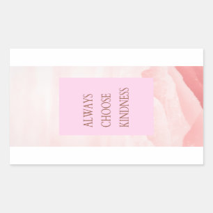 Sticker Rectangulaire Citation Inspirationnelle Choisissez toujours la g