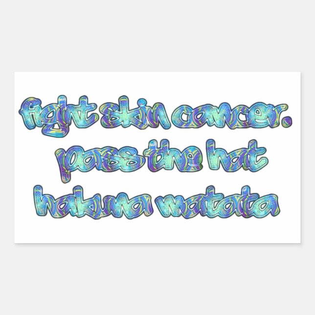 Sticker Rectangulaire Combattre le cancer de la peau, passer le Casquett (Devant)