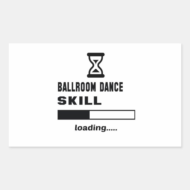 Sticker Rectangulaire Compétence en danse de salle de bal Chargement.... (Devant)